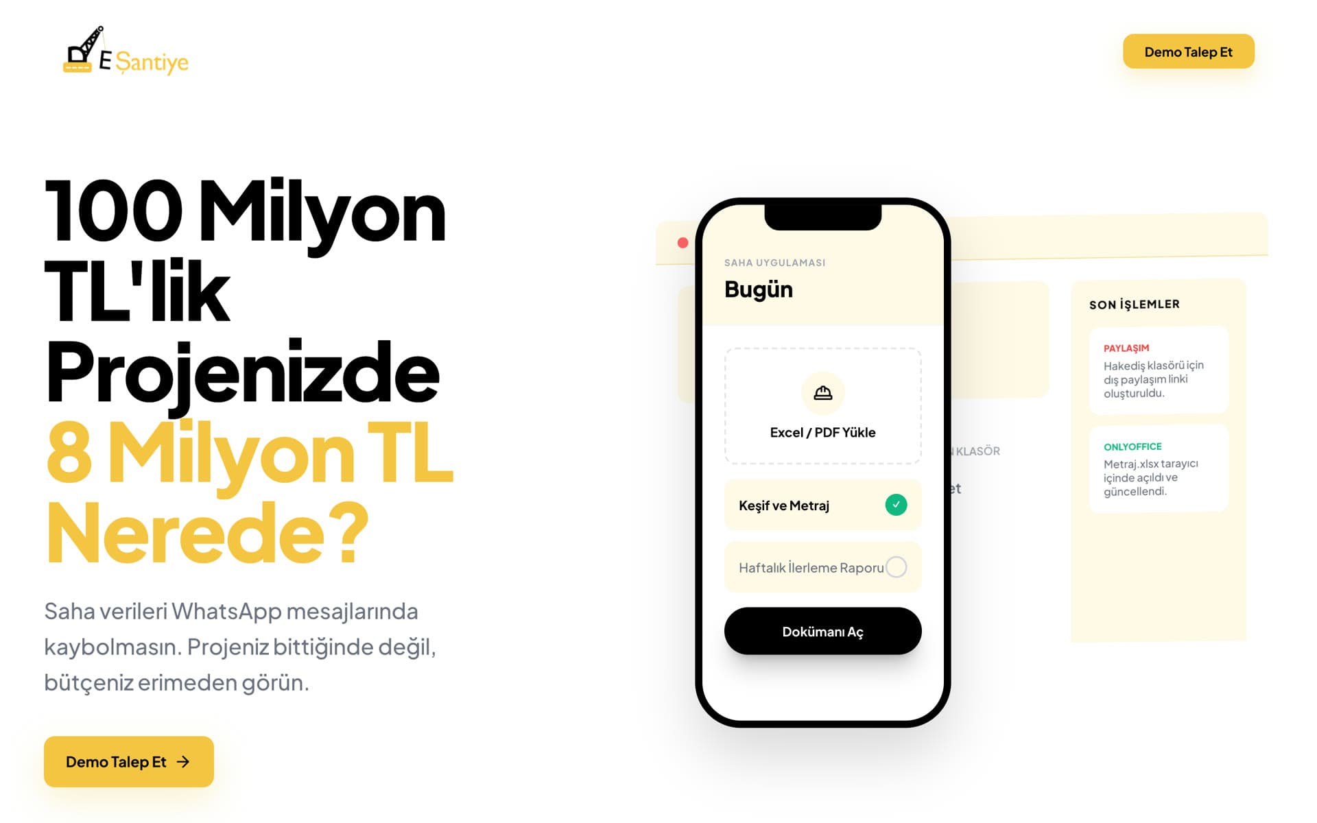 E-Şantiye — Şantiyeniz cebinizde, kontrol masanızda.